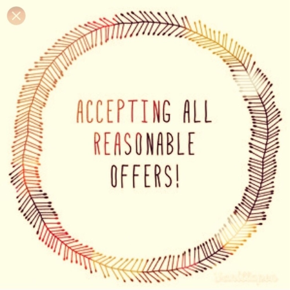 Accepting all reasonable offers!